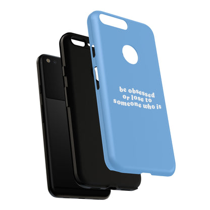 Too Obsessed Hard Case Babyblau Google Pixel
