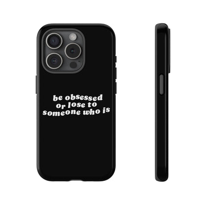 Be Obsessed Hard Case Schwarz iPhone