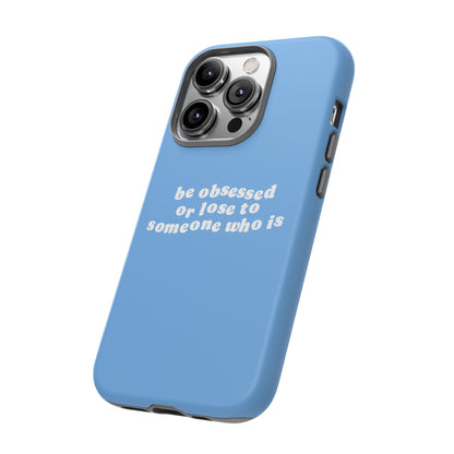Be Obsessed Hard Case Babyblau iPhone