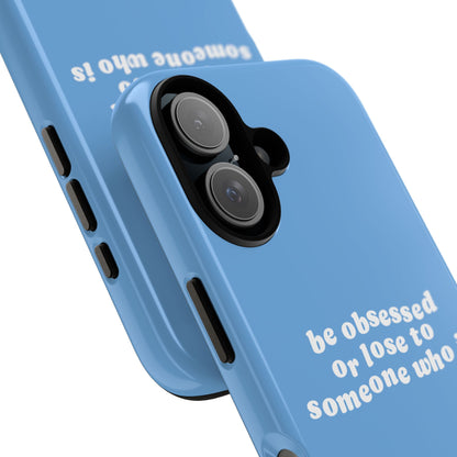 Be Obsessed Hard Case Babyblau iPhone