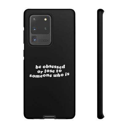 Too Obsessed Hard Case Schwarz Samsung