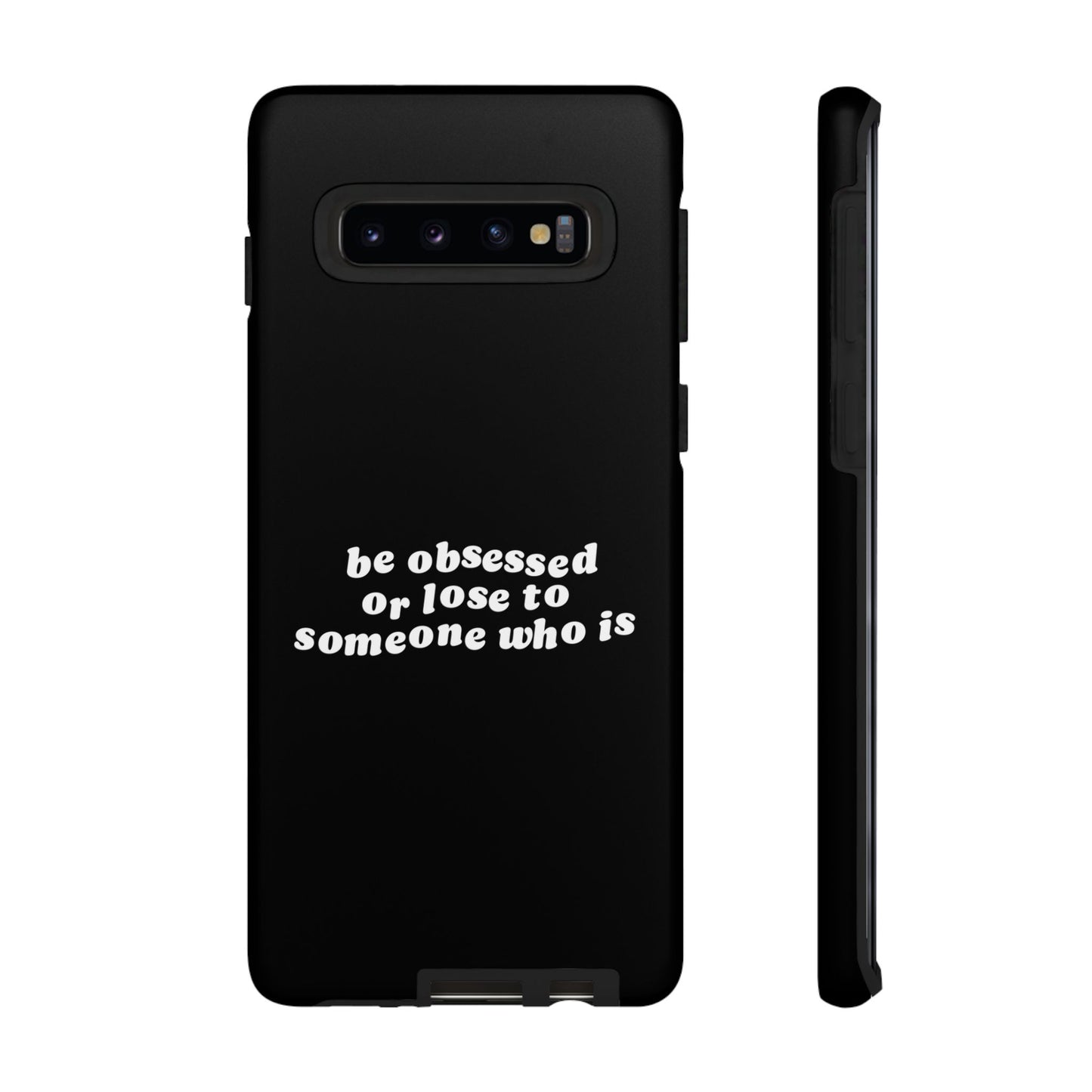 Too Obsessed Hard Case Schwarz Samsung