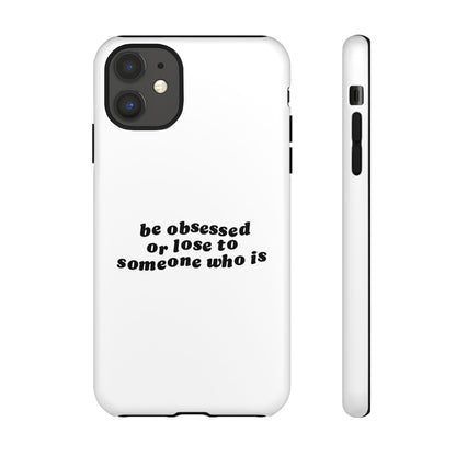 Be Obsessed Hard Case Weiß iPhone