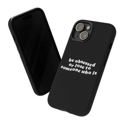 Be Obsessed Hard Case Schwarz iPhone