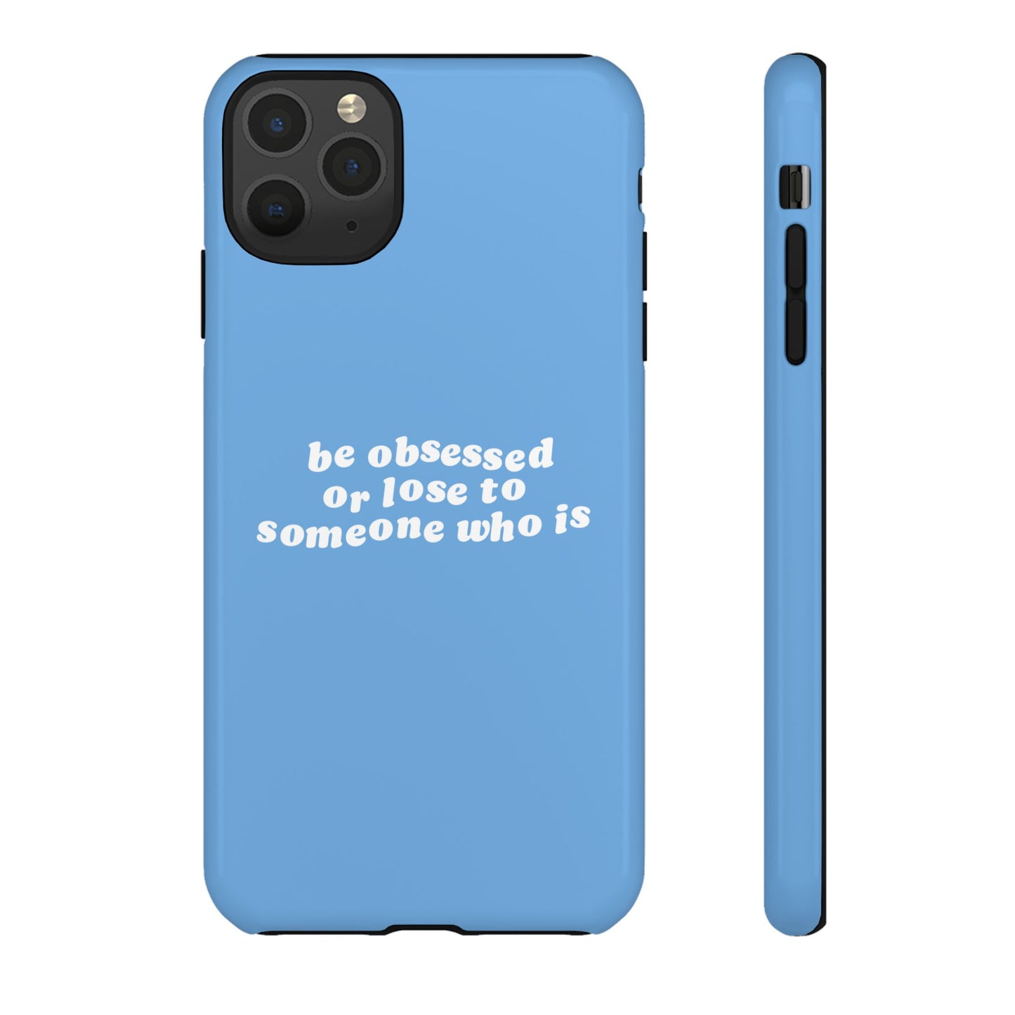 Be Obsessed Hard Case Babyblau iPhone