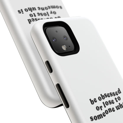 Too Obsessed Hard Case Weiß Google Pixel