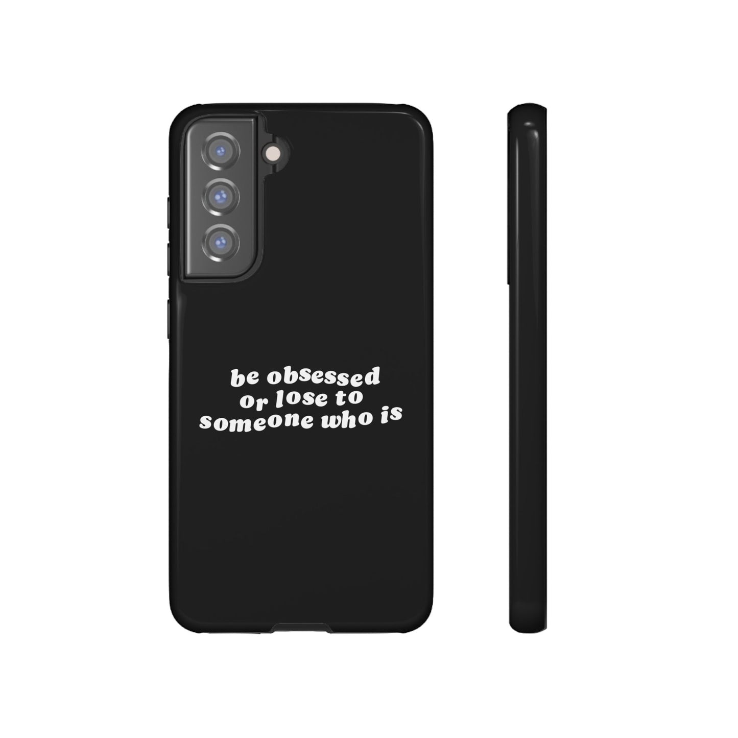 Too Obsessed Hard Case Schwarz Samsung