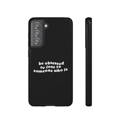 Too Obsessed Hard Case Schwarz Samsung