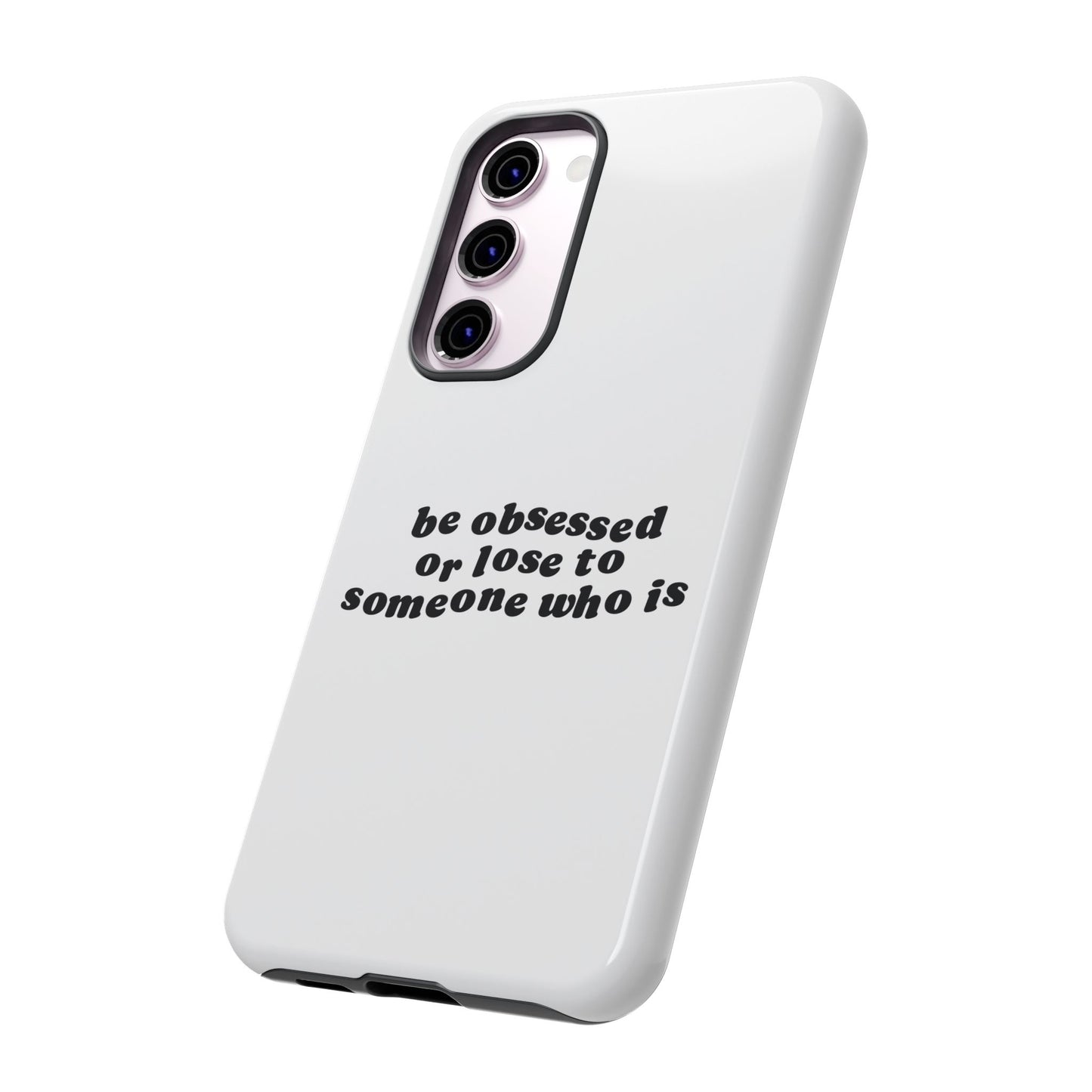 Too Obsessed Hard Case Weiß Samsung