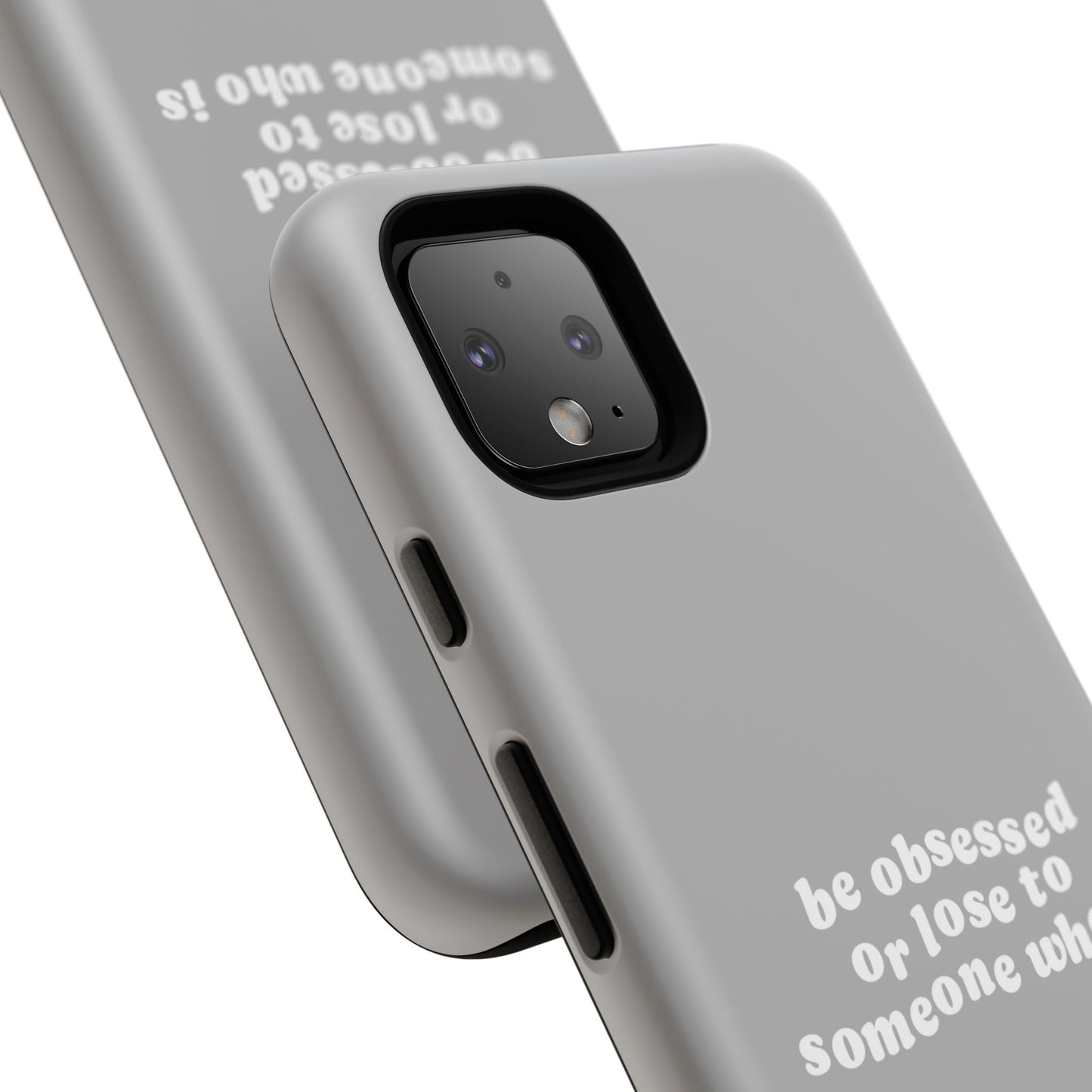 Too Obsessed Hard Case Grau Google Pixel