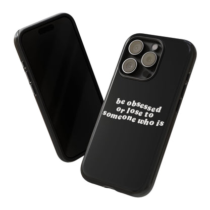 Be Obsessed Hard Case Schwarz iPhone