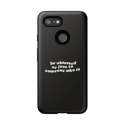 Too Obsessed Hard Case Schwarz Google Pixel