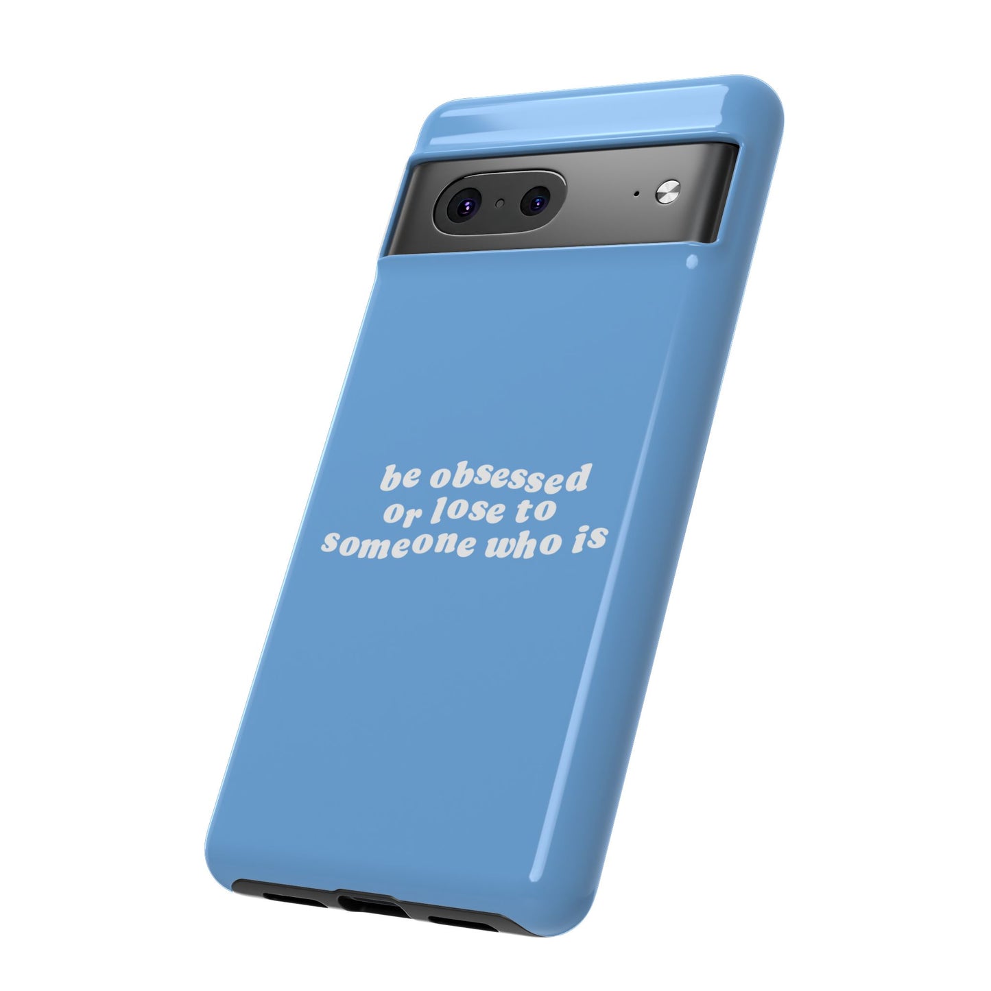Too Obsessed Hard Case Babyblau Google Pixel