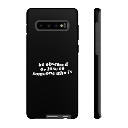 Too Obsessed Hard Case Schwarz Samsung