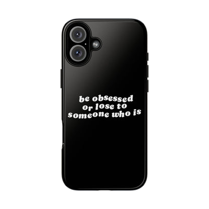 Be Obsessed Hard Case Schwarz iPhone