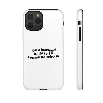 Be Obsessed Hard Case Weiß iPhone