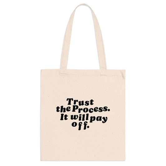 Tote Bag Trust The Process