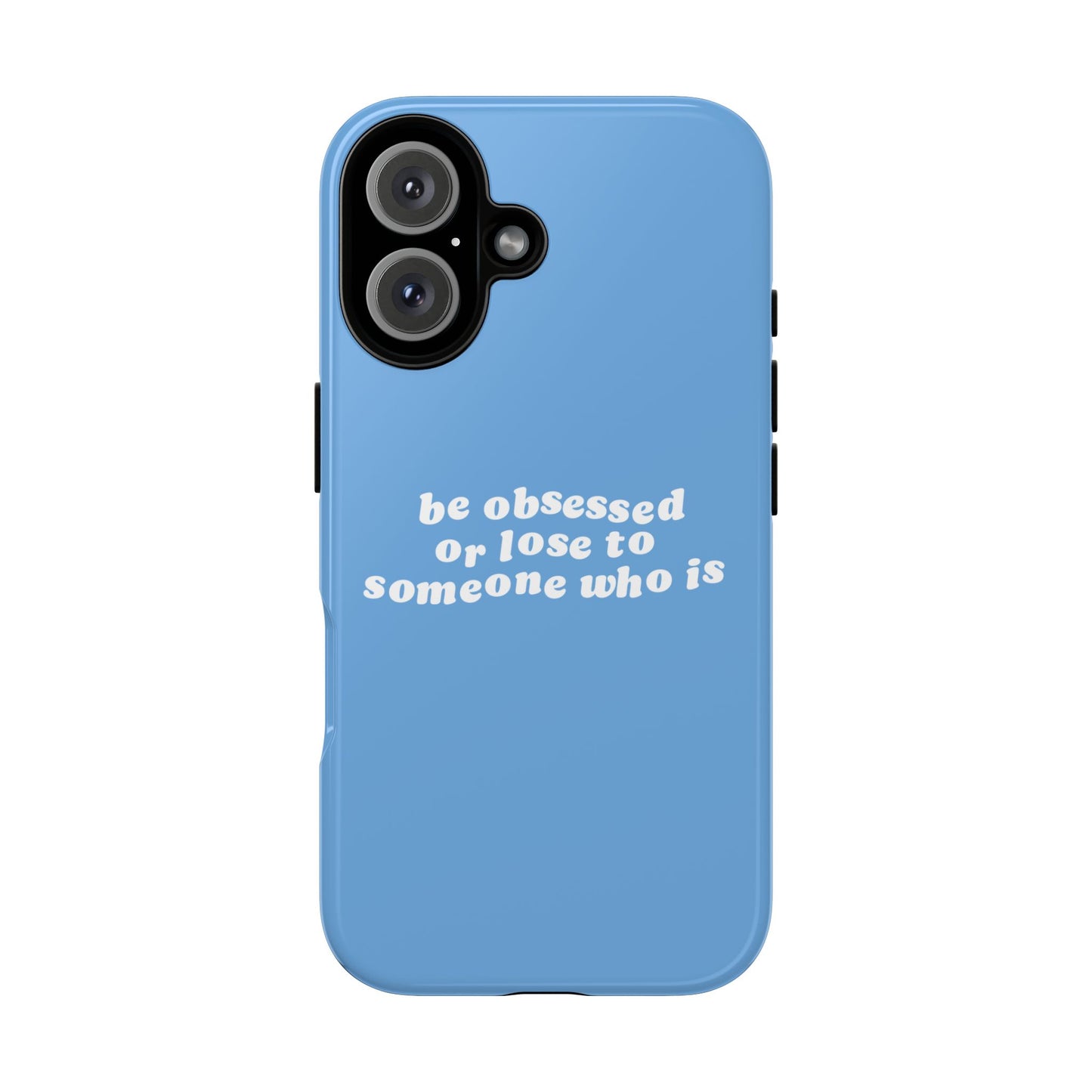 Be Obsessed Hard Case Babyblau iPhone