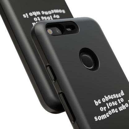 Too Obsessed Hard Case Schwarz Google Pixel