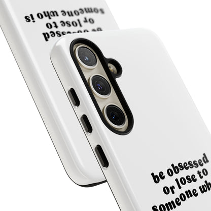 Too Obsessed Hard Case Weiß Samsung