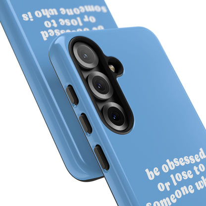 Too Obsessed Hard Case Babyblau Samsung