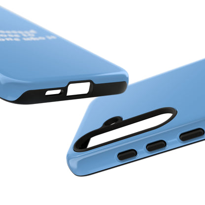 Too Obsessed Hard Case Babyblau Samsung