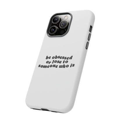 Be Obsessed Hard Case Weiß iPhone
