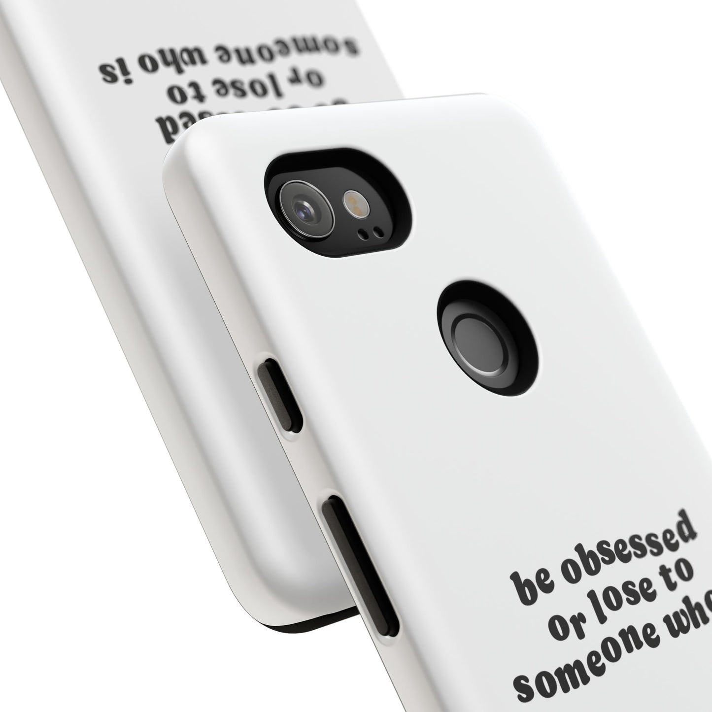 Too Obsessed Hard Case Weiß Google Pixel