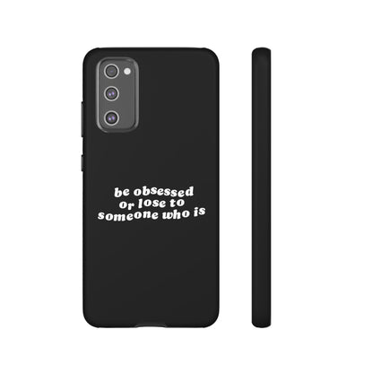 Too Obsessed Hard Case Schwarz Samsung