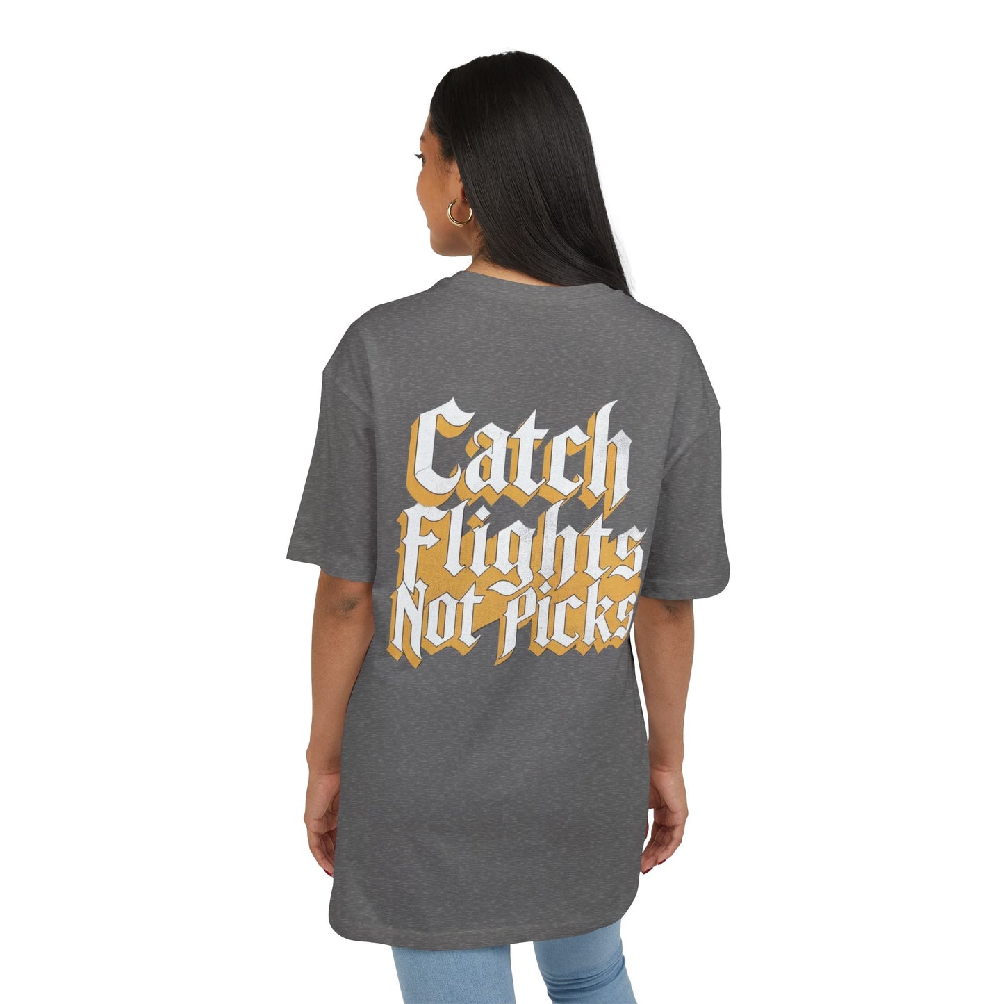 Unisex Heavy TEE Catch Flights Not Picks