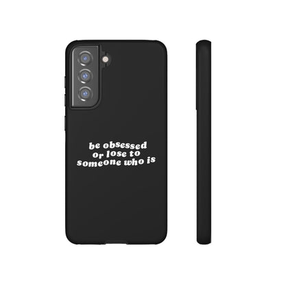 Too Obsessed Hard Case Schwarz Samsung