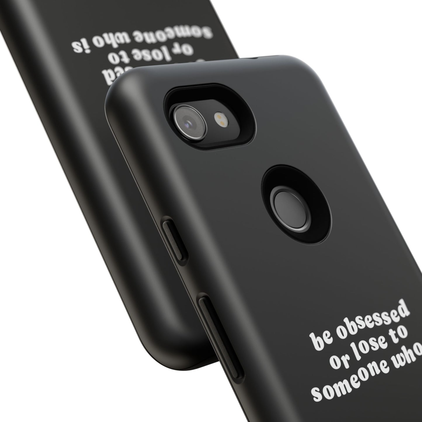 Too Obsessed Hard Case Schwarz Google Pixel