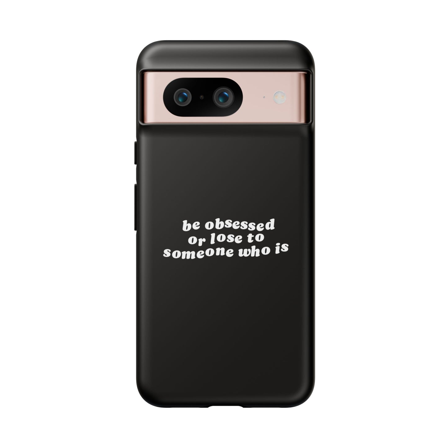 Too Obsessed Hard Case Schwarz Google Pixel