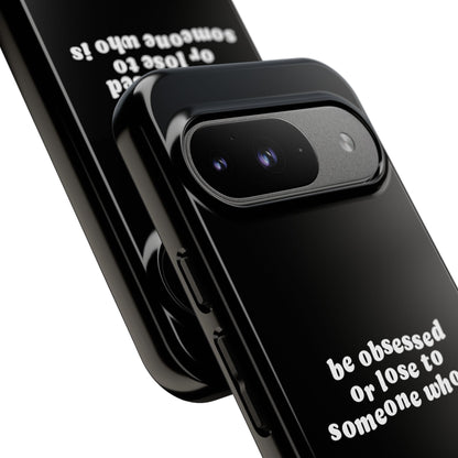 Too Obsessed Hard Case Schwarz Google Pixel