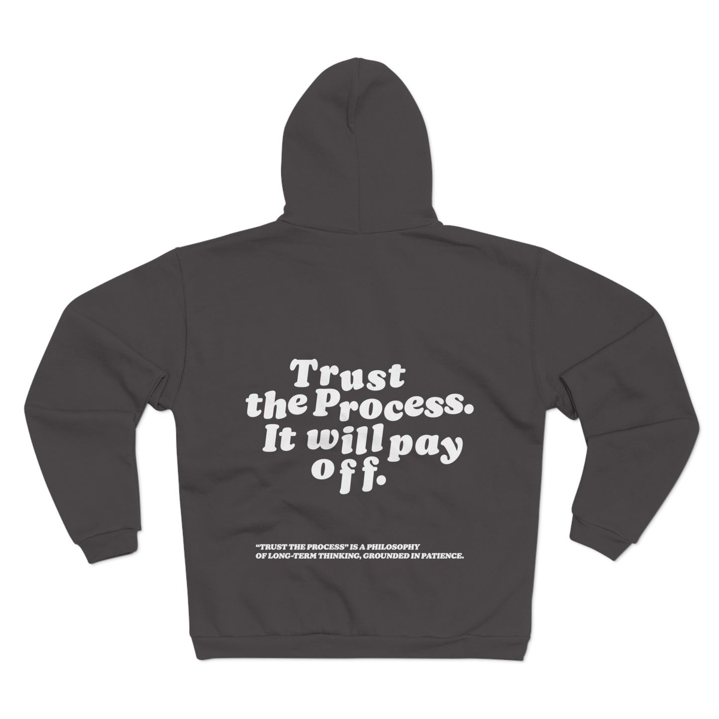 Unisex Zip Hoodie Trust The Process