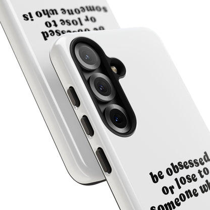 Too Obsessed Hard Case Weiß Samsung