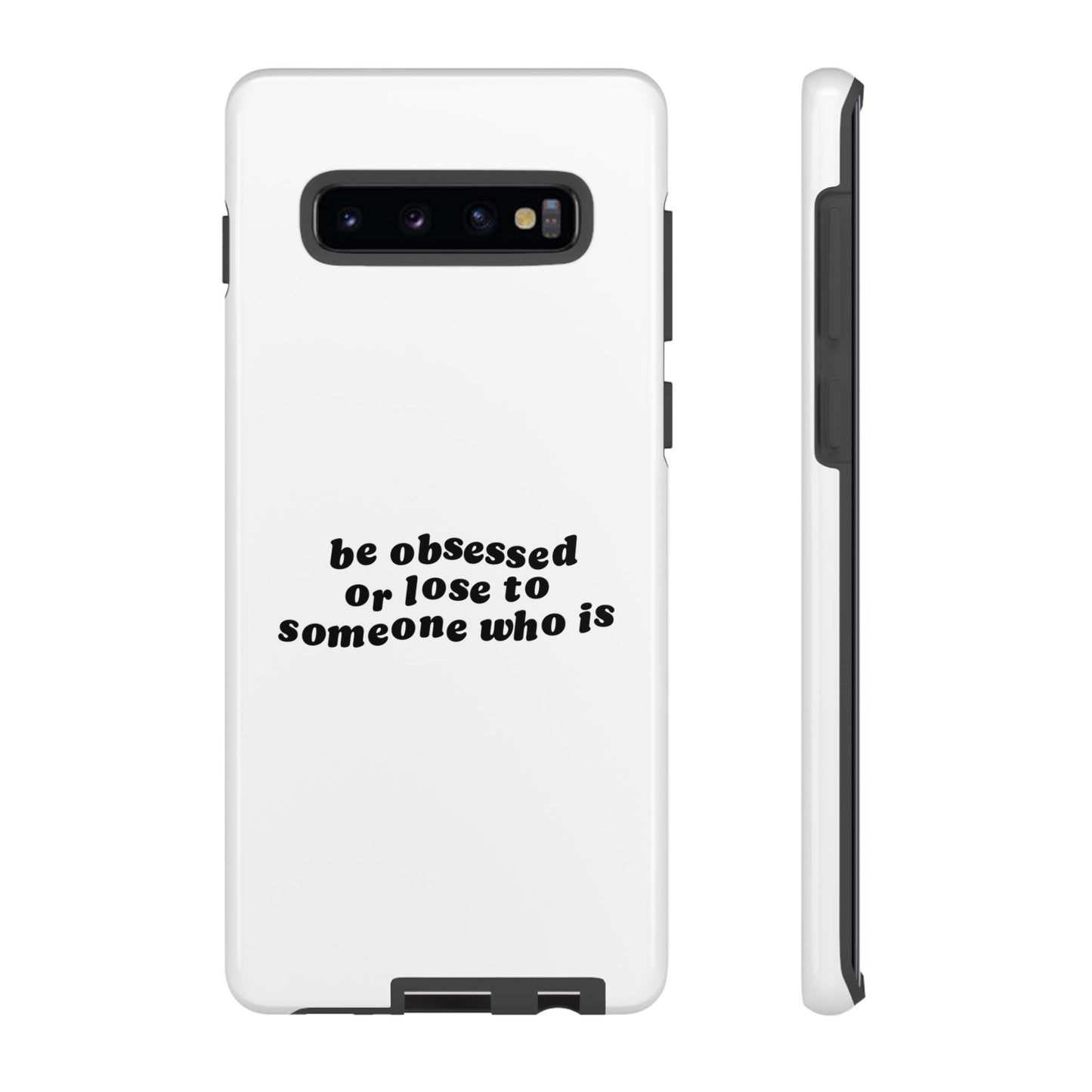 Too Obsessed Hard Case Weiß Samsung