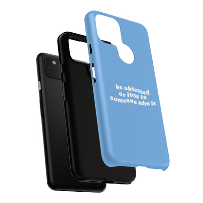 Too Obsessed Hard Case Babyblau Google Pixel