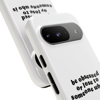 Too Obsessed Hard Case Weiß Google Pixel