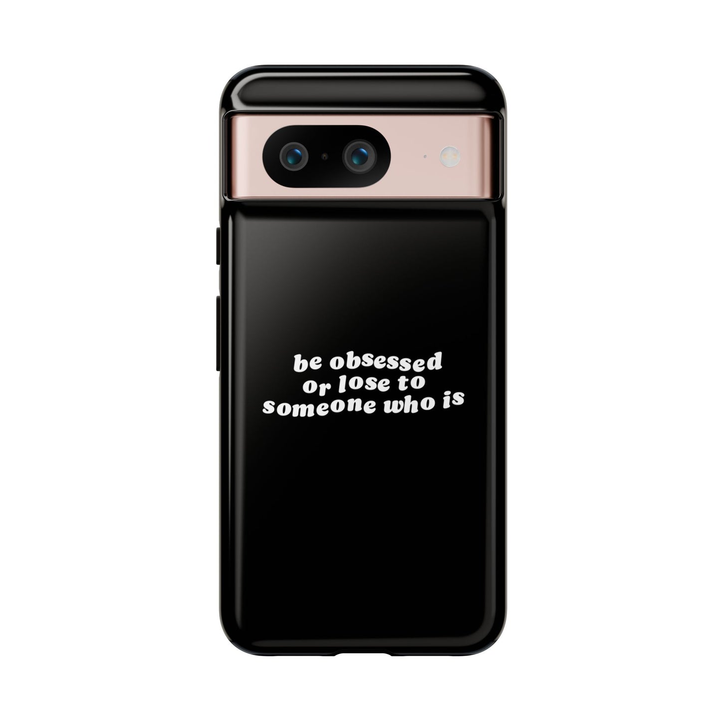 Too Obsessed Hard Case Schwarz Google Pixel