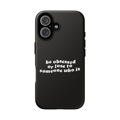 Too Obsessed Hard Case Schwarz Samsung