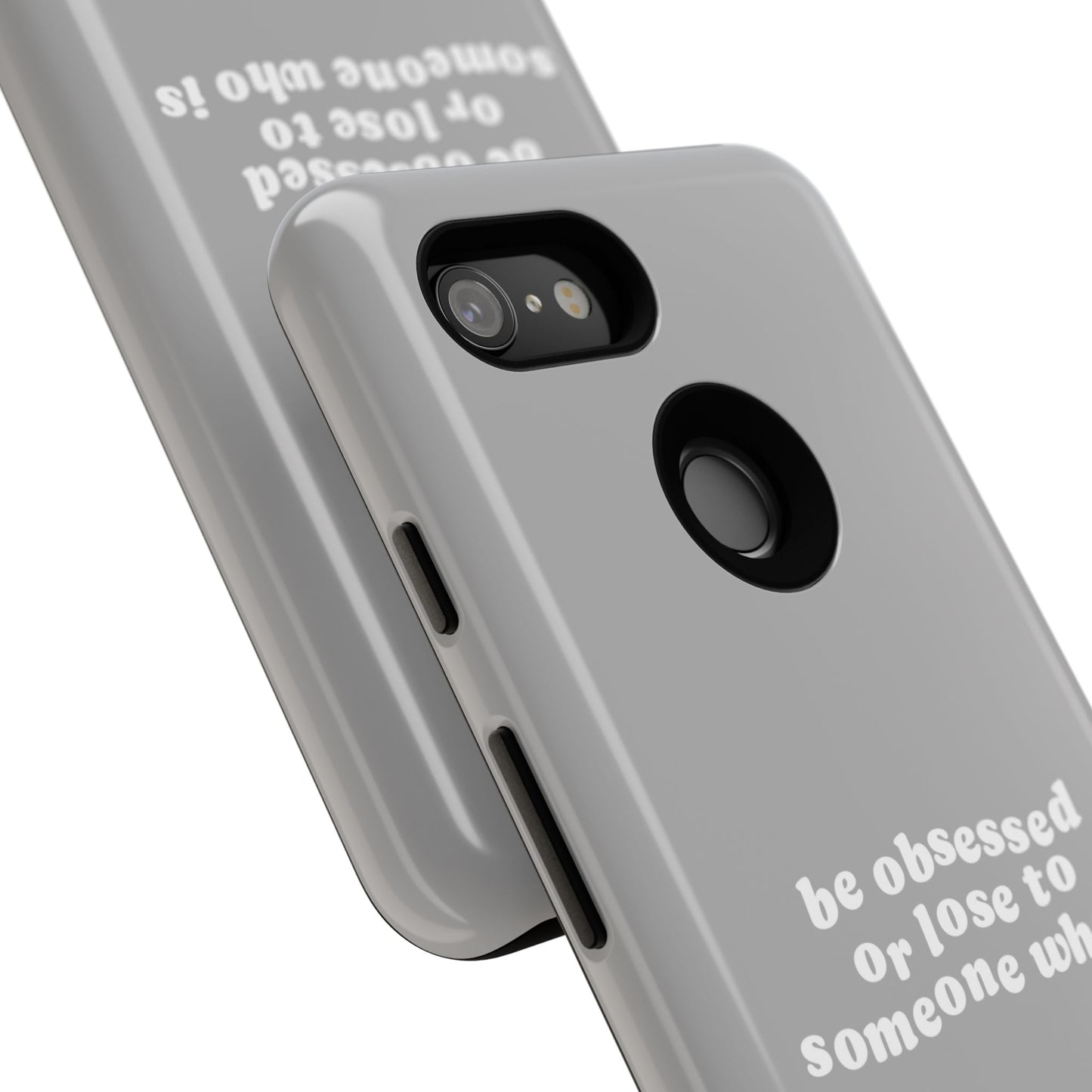 Too Obsessed Hard Case Grau Google Pixel
