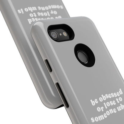 Too Obsessed Hard Case Grau Google Pixel