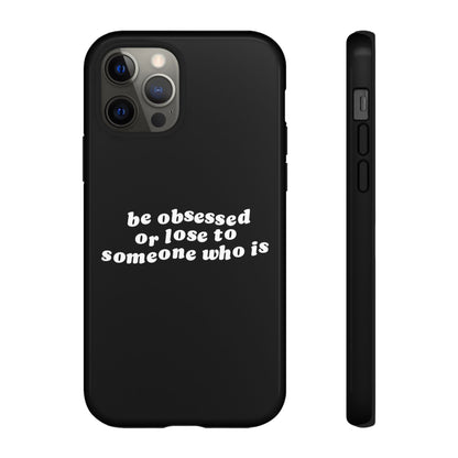 Be Obsessed Hard Case Schwarz iPhone