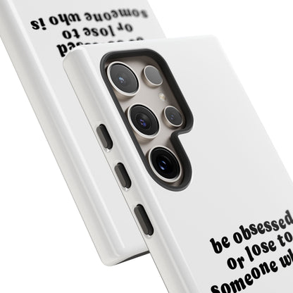 Too Obsessed Hard Case Weiß Samsung