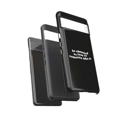 Too Obsessed Hard Case Schwarz Google Pixel