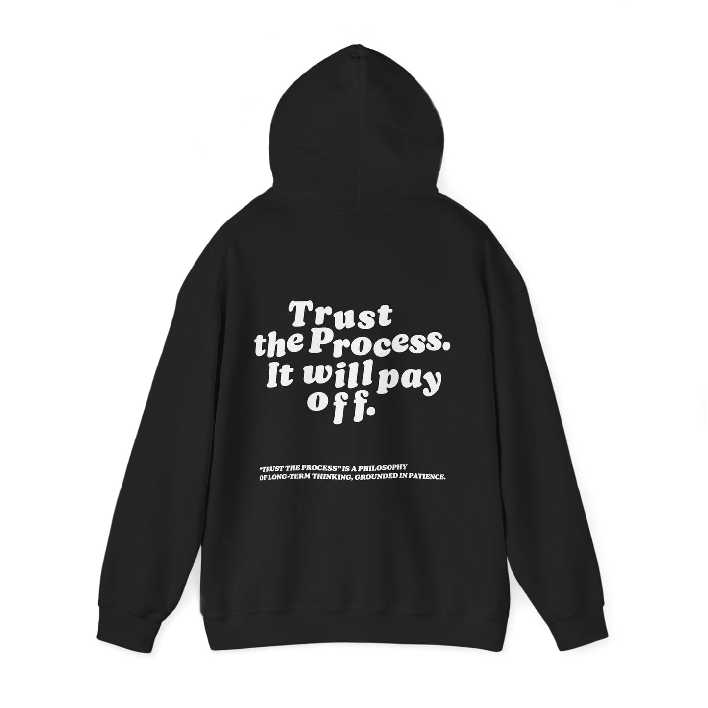 Unisex Heavy Hoodie Trust The Process