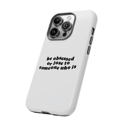 Be Obsessed Hard Case Weiß iPhone