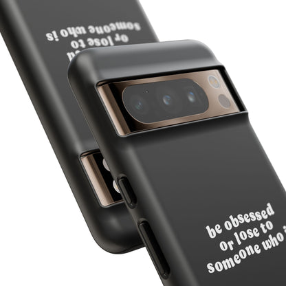 Too Obsessed Hard Case Schwarz Google Pixel