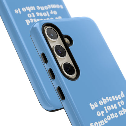 Too Obsessed Hard Case Babyblau Samsung
